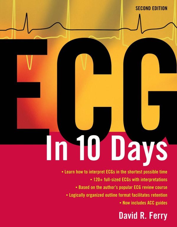 ECG in Ten Days 2nd Edition by David R. Ferry