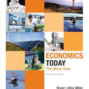 Economics Today The Micro View 19th Edition - Roger LeRoy Miller