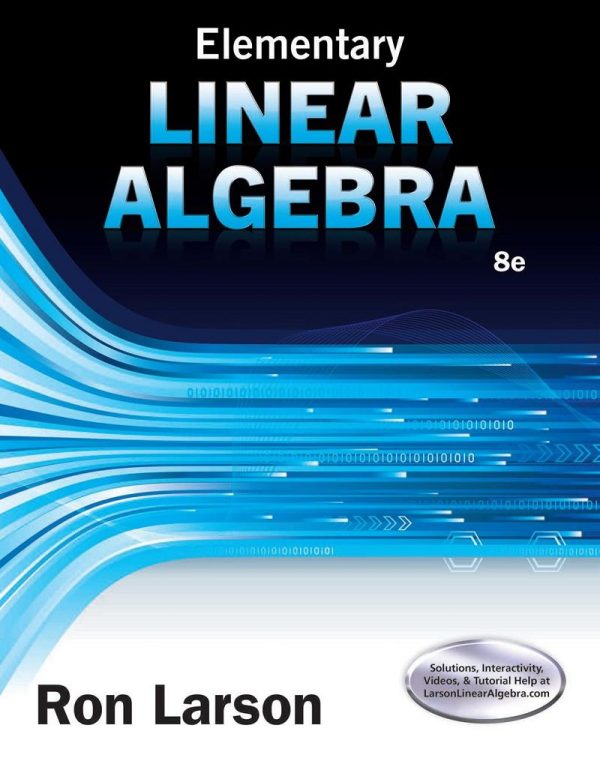 Elementary Linear Algebra 8th Edition by Ron Larson