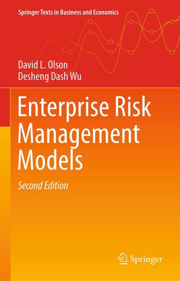 Enterprise Risk Management Models 2nd Edition (Springer Texts in Business and Economics)