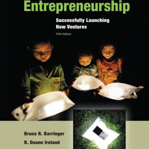 Entrepreneurship Successfully Launching New Ventures 5th Edition