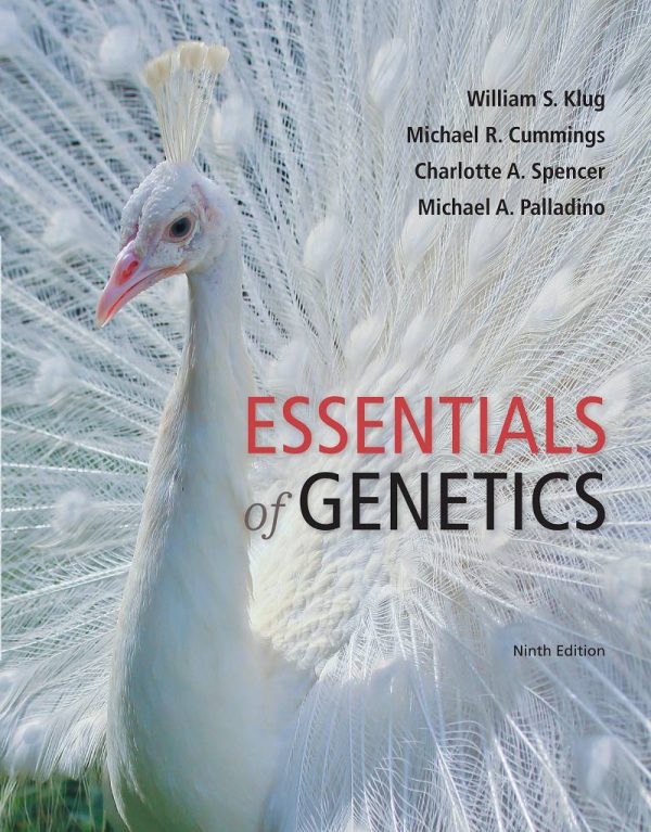 Essentials of Genetics 9th Edition by William S. Klug