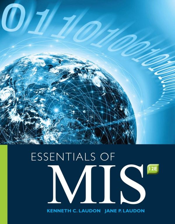 Essentials of MIS 12th Edition by Kenneth C. Laudon