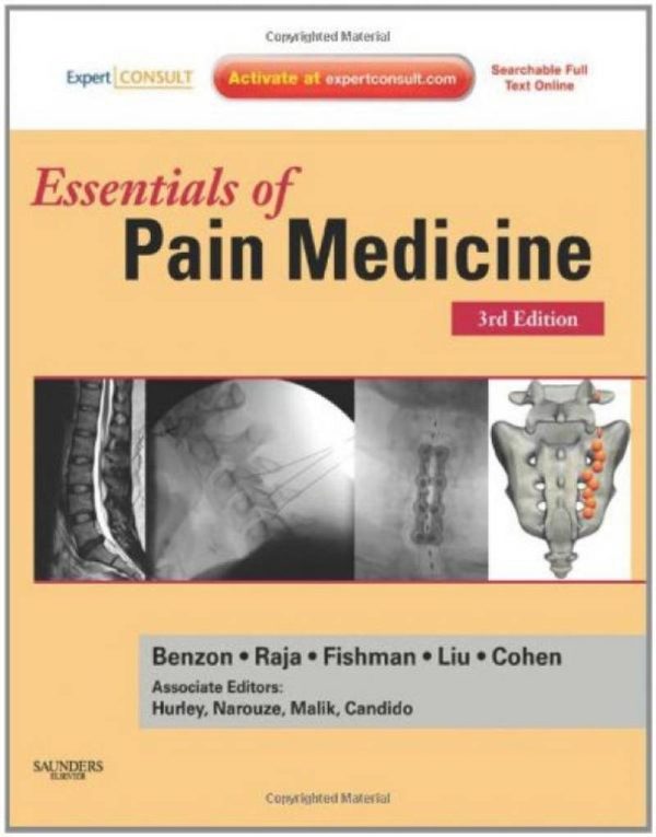Essentials of Pain Medicine 3rd Edition by Honorio Benzon
