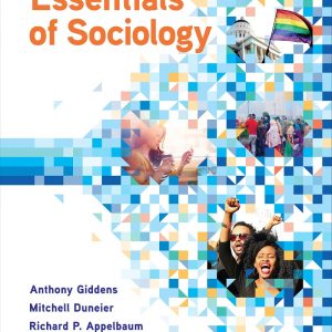 Essentials of Sociology 6th Edition by Anthony Giddens