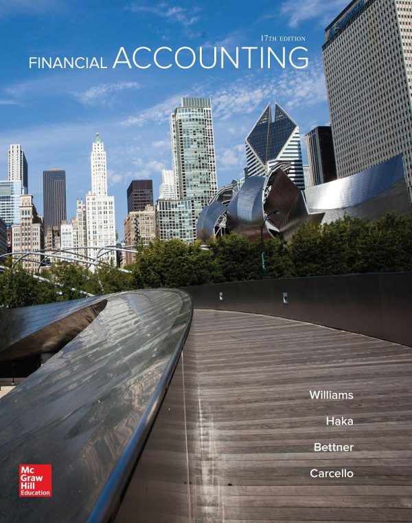 Financial Accounting (Irwin Accounting) 17th Edition by Jan Williams, Susan Haka