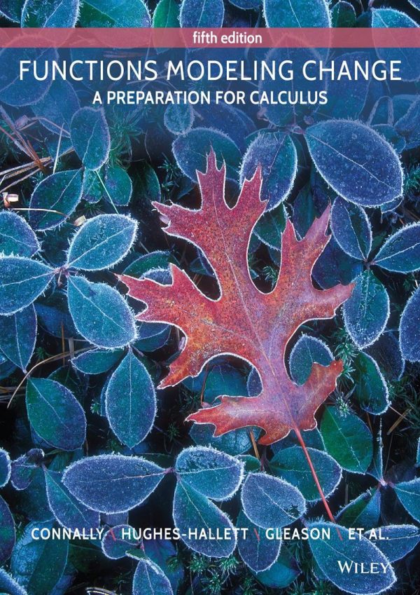Functions Modeling Change A Preparation for Calculus 5th Edition