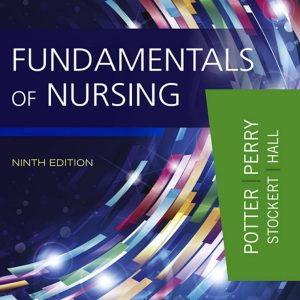 Fundamentals of Nursing 9th Edition