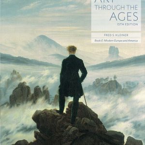 Gardner's Art through the Ages 15th Edition Book E Modern Europe and America