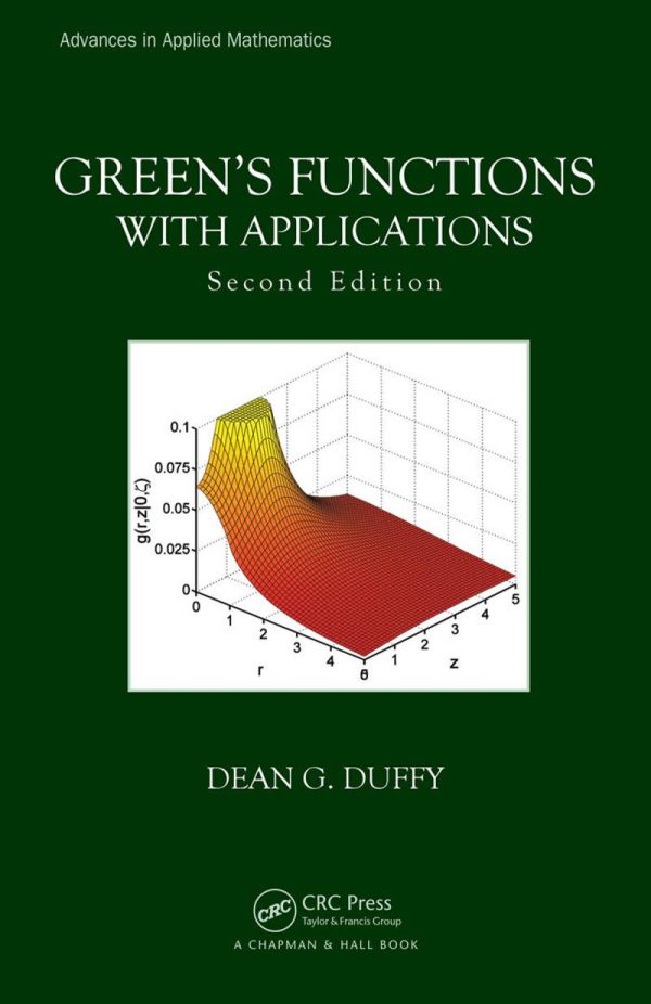 Green's Functions with Applications 2nd Edition by Dean G. Duffy