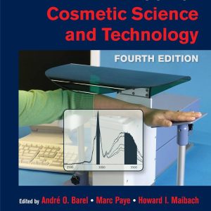 Handbook of Cosmetic Science and Technology 4th Edition by André O. Barel