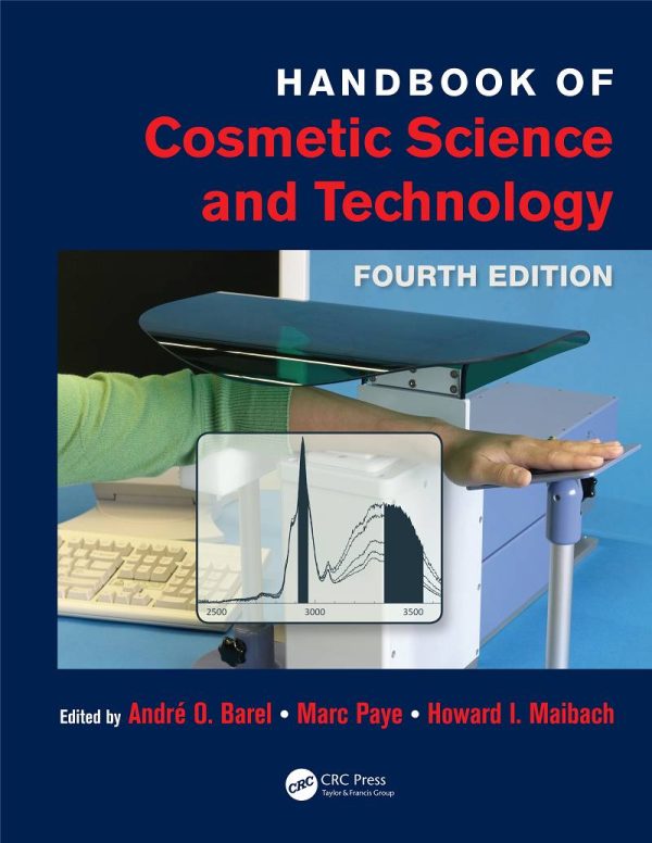Handbook of Cosmetic Science and Technology 4th Edition by André O. Barel