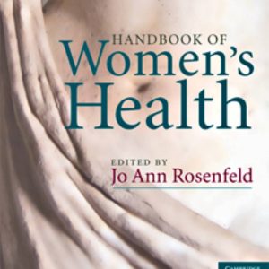 Handbook of Women's Health 2nd Edition by Jo Ann Rosenfeld