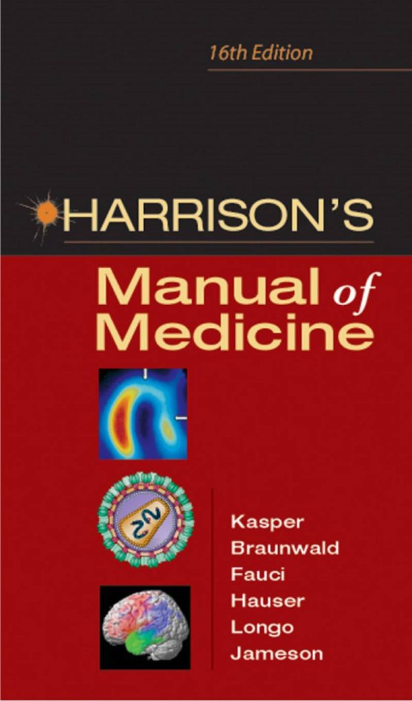 Harrison's Manual of Medicine 16th Edition by Dennis L. Kasper
