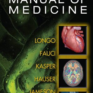 Harrisons Manual of Medicine 18th Edition by Dan Longo
