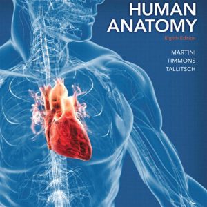 Human Anatomy 8e 8th Edition