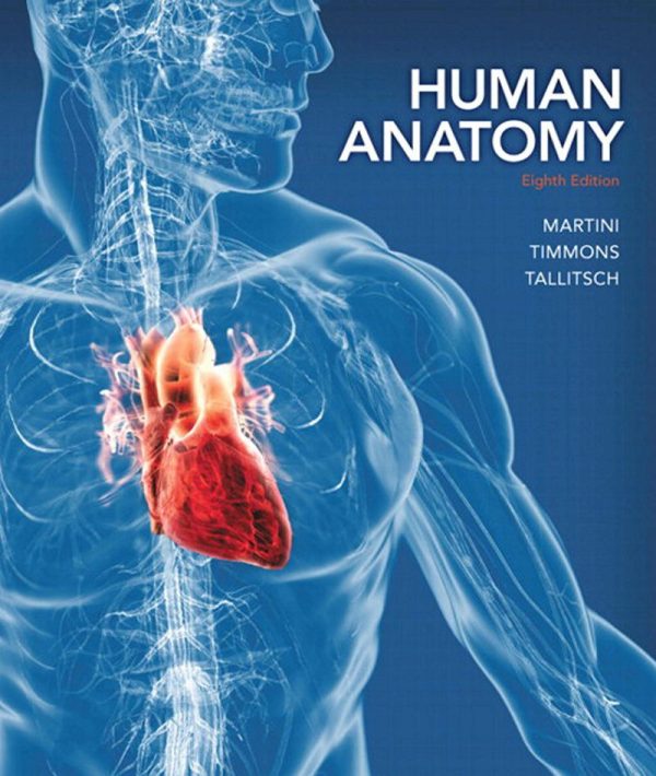 Human Anatomy 8e 8th Edition