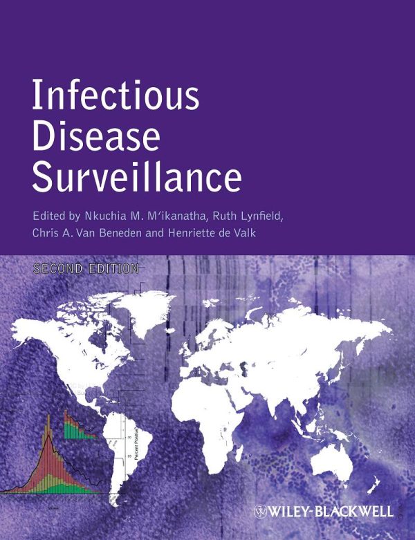 Infectious Disease Surveillance 2nd Edition by Nkuchia M. M'ikanatha