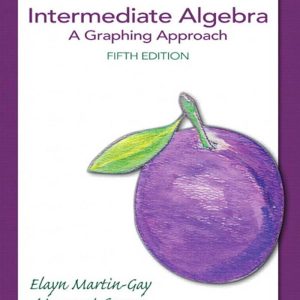Intermediate Algebra (Hardcover) 5th Edition by Julie Miller