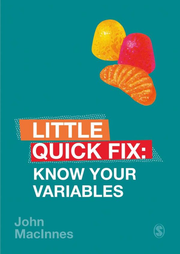 Know Your Variables Little Quick Fix 1st Edition by John MacInnes