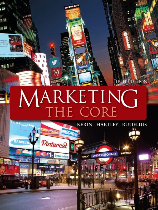 Marketing The Core 5th Edition by William Rudelius