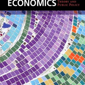 Modern Labor Economics Theory and Public Policy 12th Edition