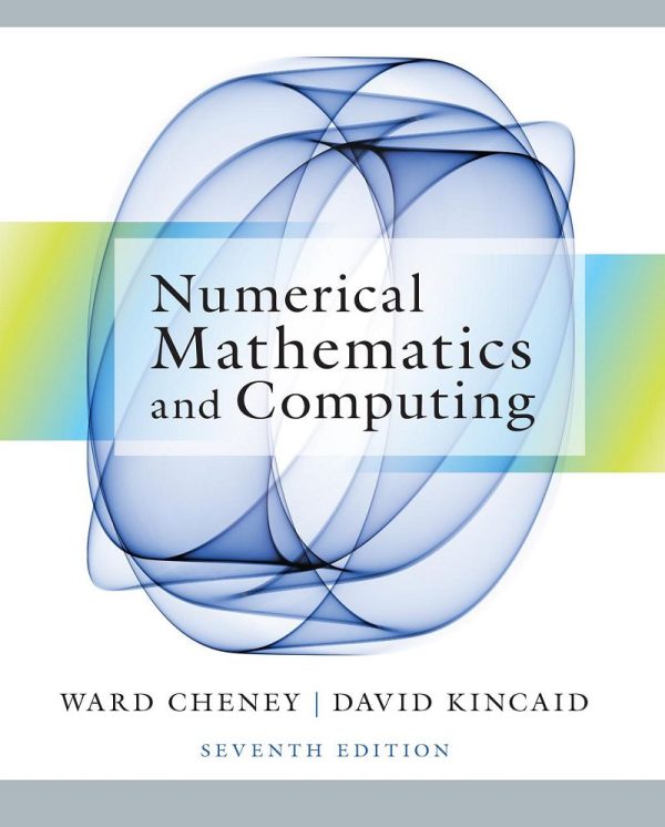 Numerical Mathematics and Computing 7th Edition
