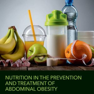 Nutrition in the Prevention and Treatment of Abdominal Obesity 2nd Edition by Ronald Ross Watson