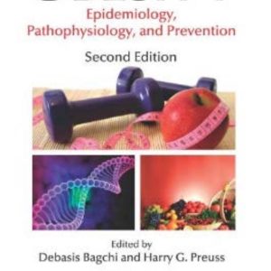 Obesity_ Epidemiology Pathophysiology and Prevention Second Edition