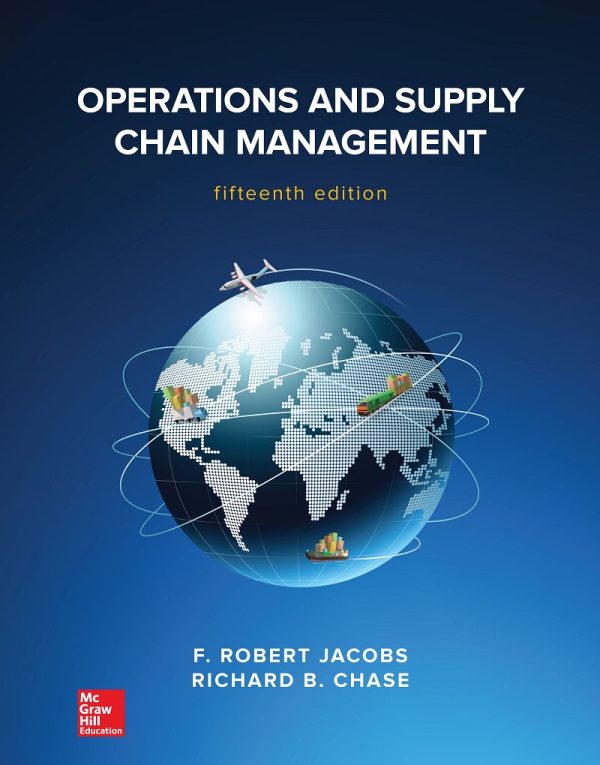 Operations and Supply Chain Management 15th Edition by F. Robert Jacobs