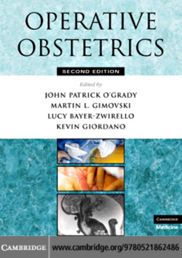 Operative Obstetrics 2nd Edition by John Patrick O'Grady