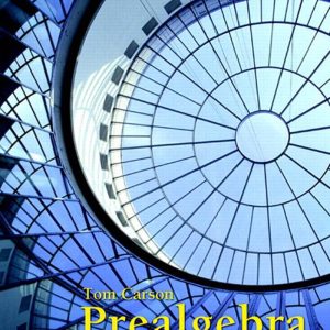 Prealgebra 4th Edition by Tom Carson