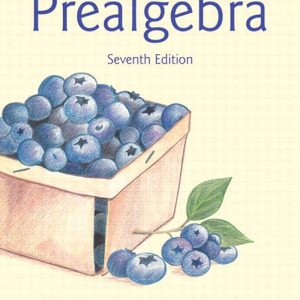 Prealgebra 7e (7th Edition) by  Elayn El Martin-Gay