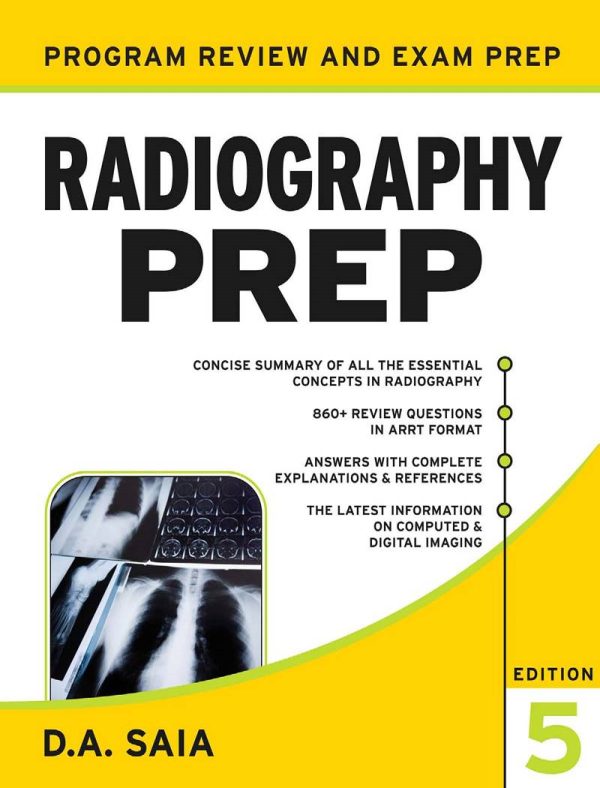 Radiography PREP Program Review and Examination Preparation 5th Edition