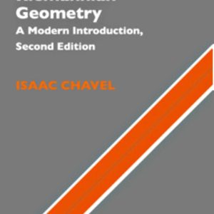 Riemannian Geometry A Modern Introduction 2nd Edition by Isaac Chavel