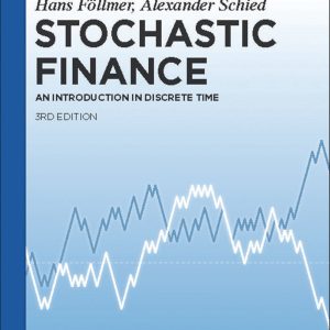 Stochastic Finance An Introduction in Discrete Time 3e 3rd Edition