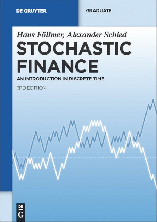 Stochastic Finance An Introduction in Discrete Time 3e 3rd Edition