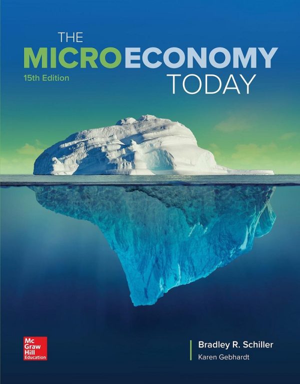 The Micro Economy Today 15th Edition- Bradley Schiller