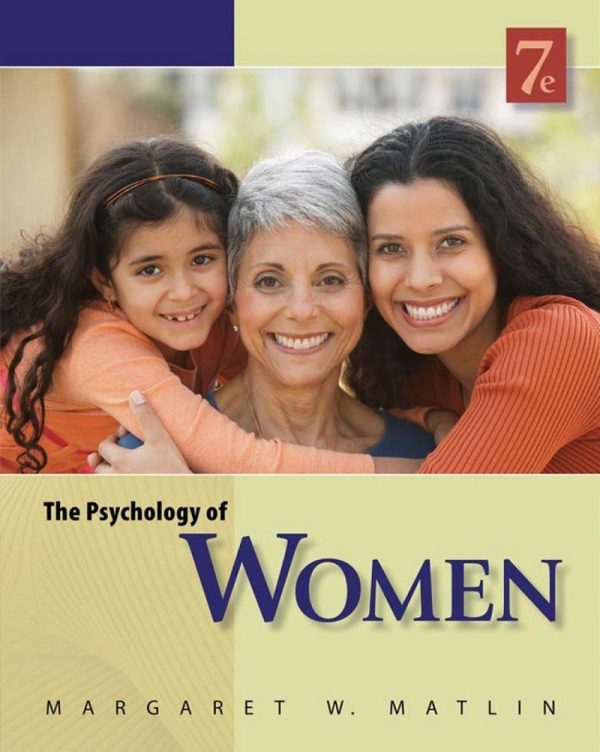 The Psychology of Women 7e 7th Edition by Margaret Matlin