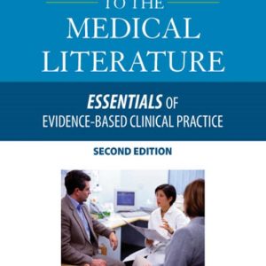 Users' Guides to the Medical Literature 2nd Edition by Gordon Guyatt