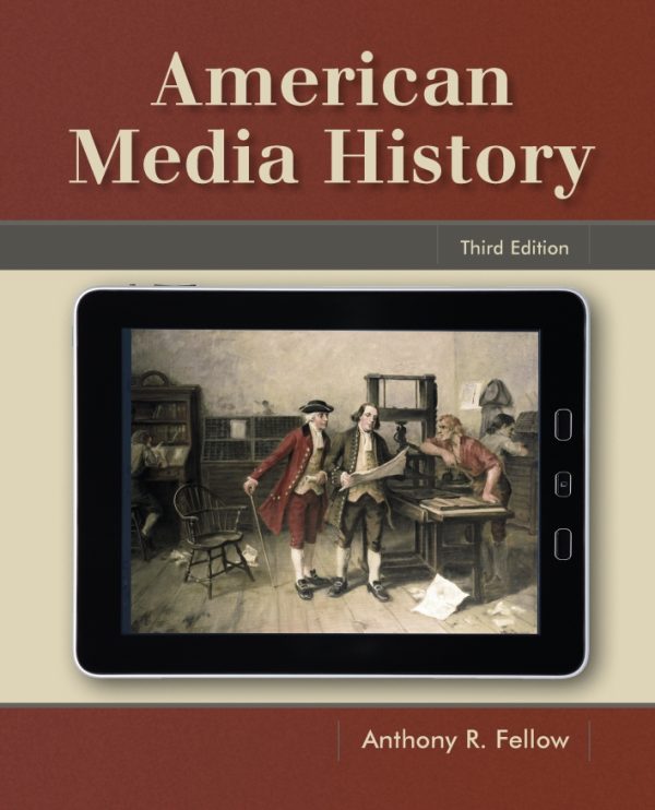 American Media History 3rd by Anthony Fellow