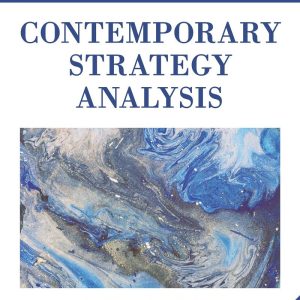 Contemporary Strategy Analysis Text and Cases Edition 9th Edition