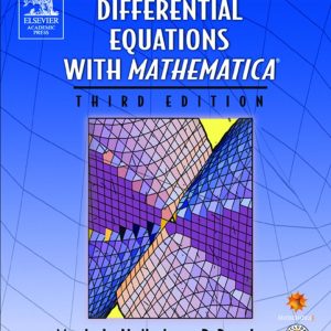 Differential Equations with Mathematica 3rd Edition by Martha L Abell