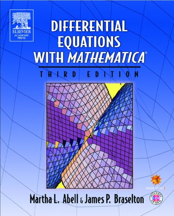 Differential Equations with Mathematica 3rd Edition by Martha L Abell