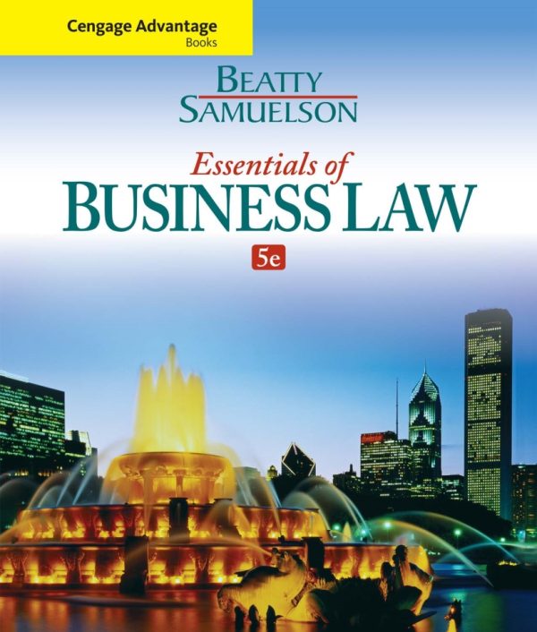 Essentials of Business Law 5th edition By Beatty Samuelson