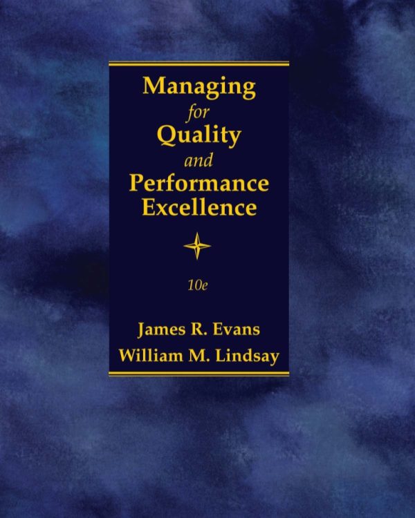 Managing for Quality and Performance Excellence 10th edition
