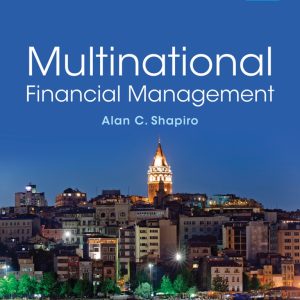 Multinational Financial Management 10th Edition by Alan C. Shapiro