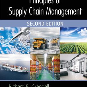 Principles of Supply Chain Management 2nd Edition by Richard E. Crandall