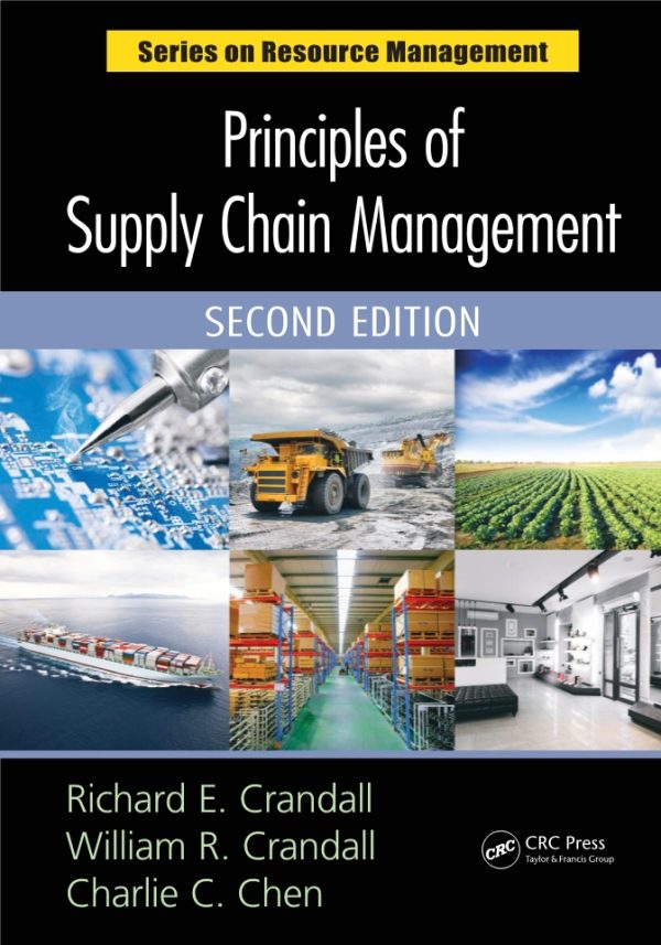 Principles of Supply Chain Management 2nd Edition by Richard E. Crandall
