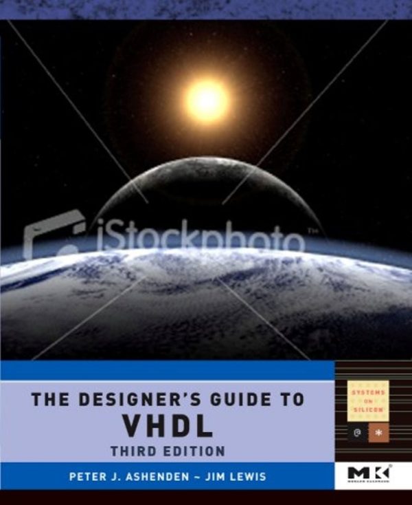 The Designer's Guide to VHDL 3rd Edition by Peter J. Ashenden